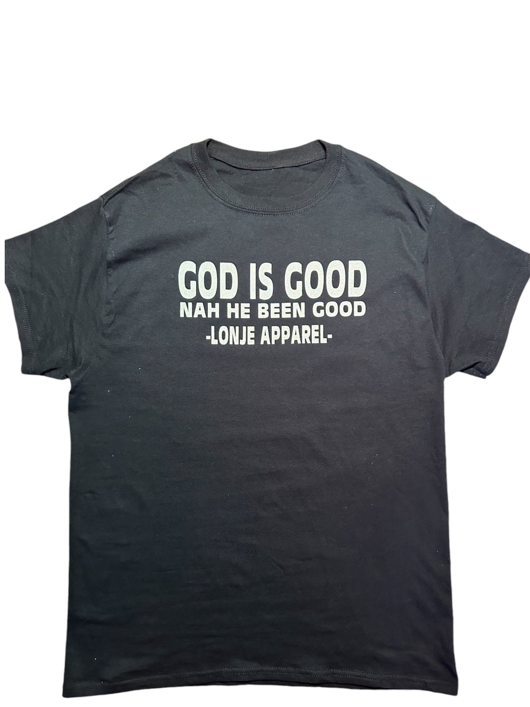 GOD is Good Tee